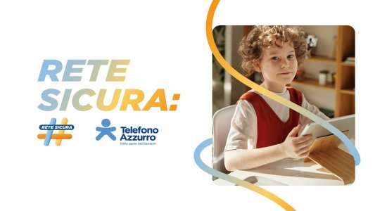 Progetto “Rete Sicura –  Orientarsi nella Rete” di Telefono Azzurro