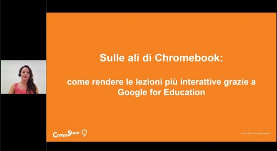 Sulle ali di Chromebook: come rendere le lezioni più interattive grazie a Google for Education