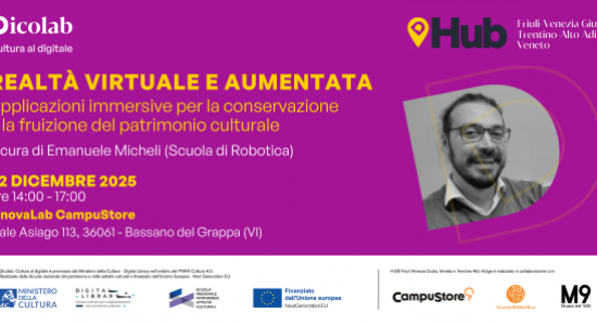 Realtà Virtuale e Aumentata: applicazioni immersive per il patrimonio culturale