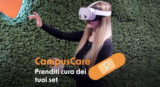Campus Care – Prenditi cura dei tuoi… visori